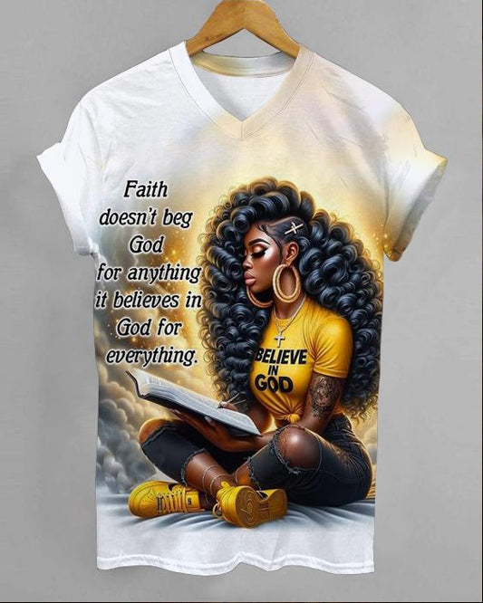 Faith Doesn't Beg God for Anything It Believes In God for Everything V-neck Short Sleeve Shirt