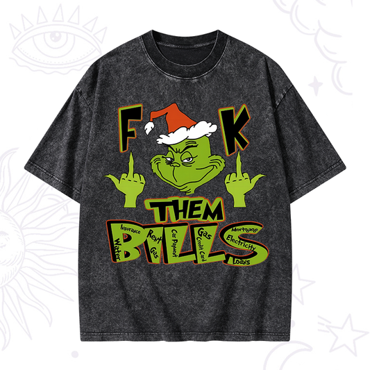 Fuck Them Bills Washed T-Shirt