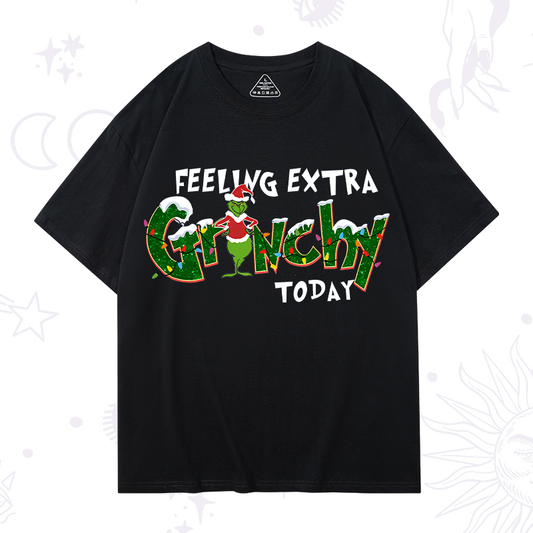 Feeling Extra Grinchy Today Christmas T-Shirt