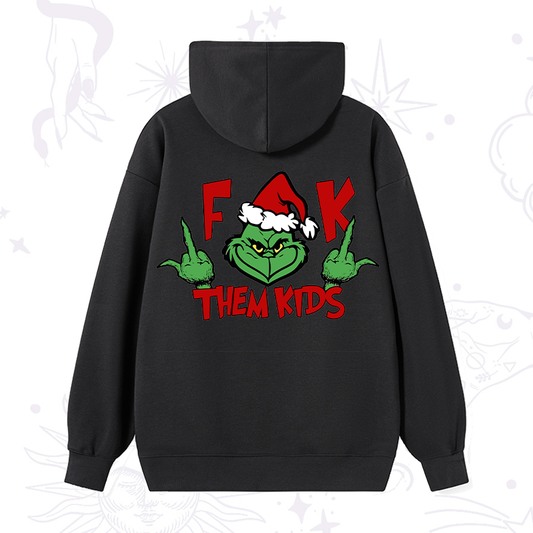 Fuck Them Kids Grinch Christmas Hoodie