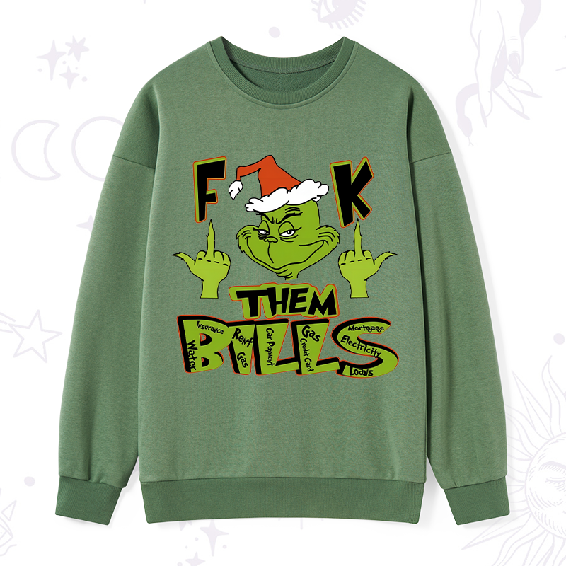 Fuck Them Bills Christmas Sweatshirt