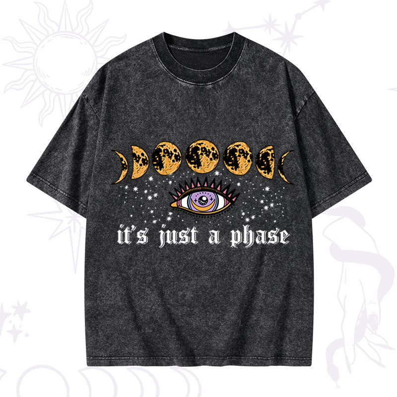 It's Just A Phase Washed T-Shirt