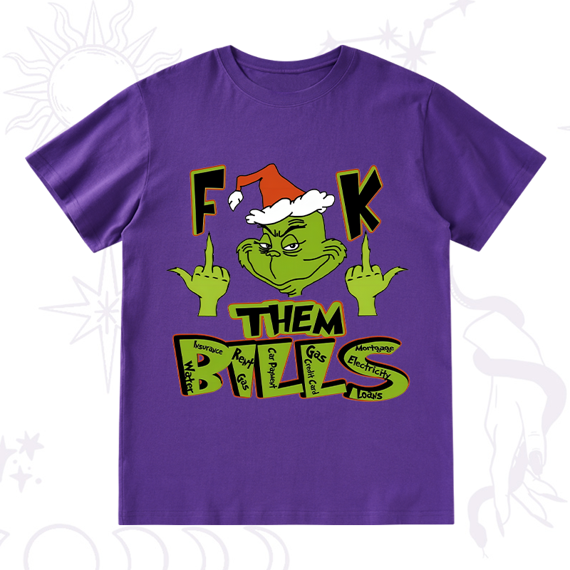 Fuck Them Bills Christmas T-Shirt