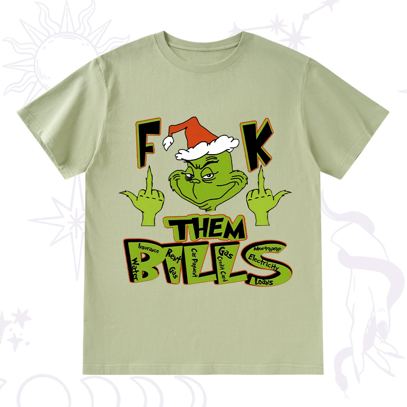 Fuck Them Bills Christmas T-Shirt