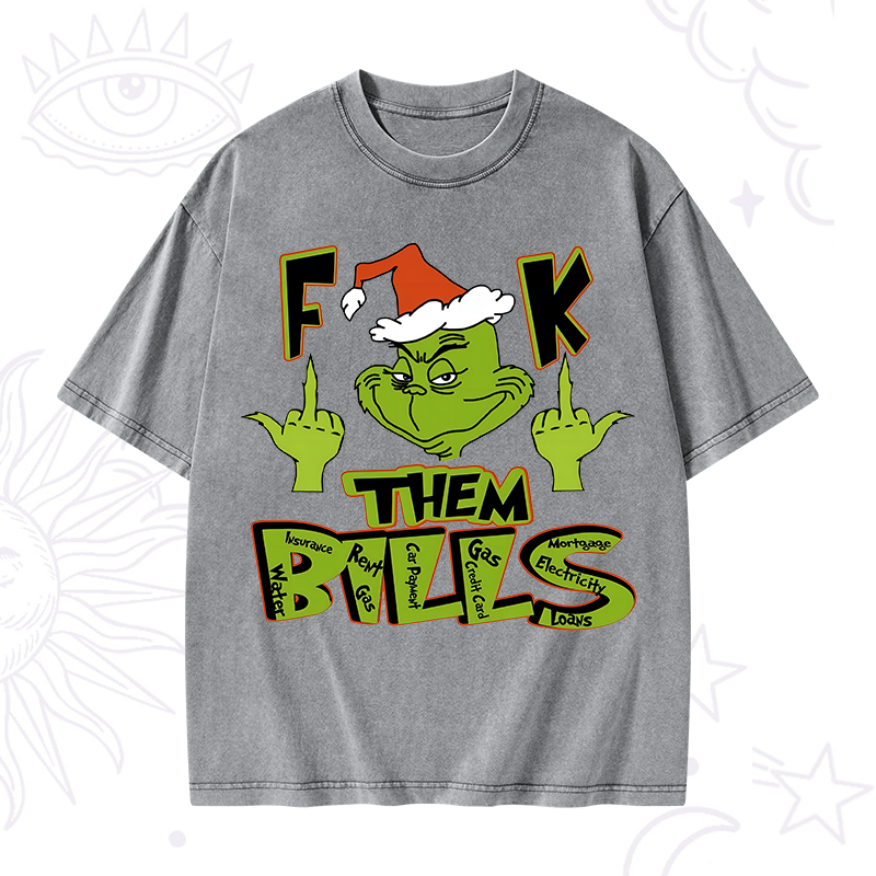 Fuck Them Bills Washed T-Shirt