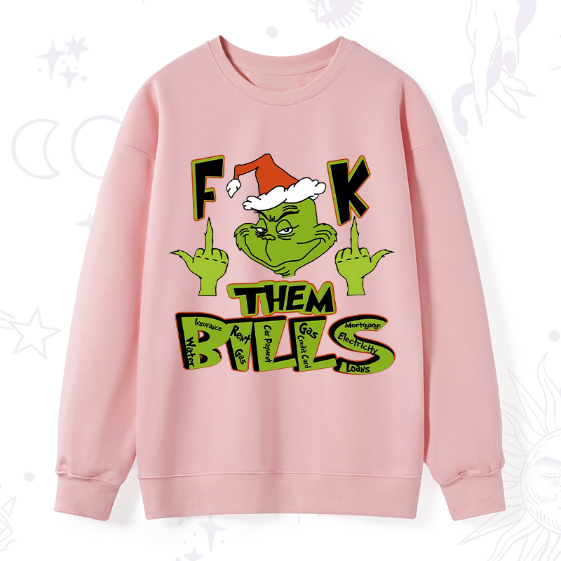 Fuck Them Bills Christmas Sweatshirt