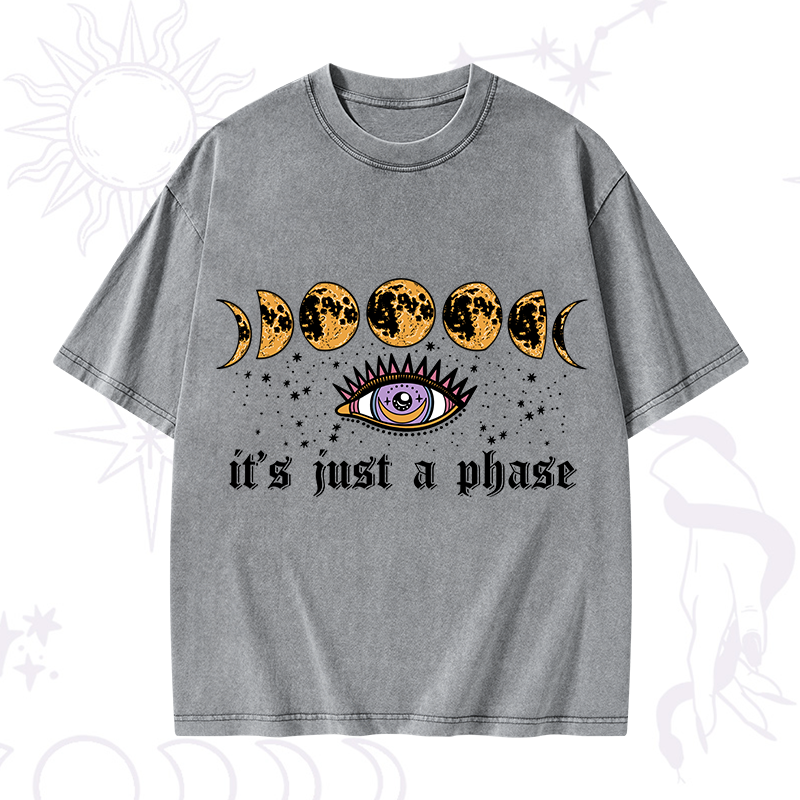 It's Just A Phase Washed T-Shirt