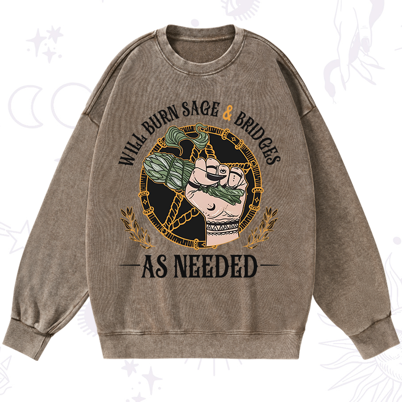 Will Burn Sage And Bridges Washed Sweatshirt