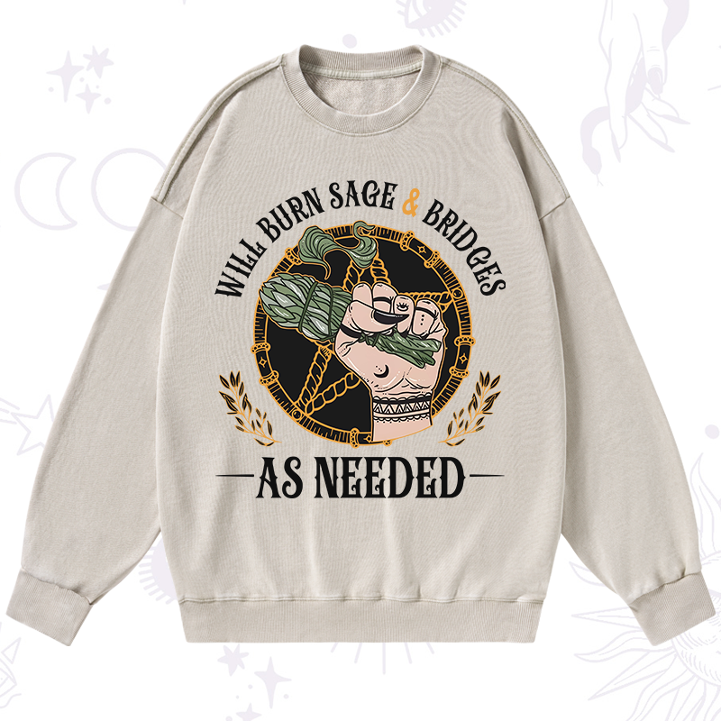 Will Burn Sage And Bridges Washed Sweatshirt