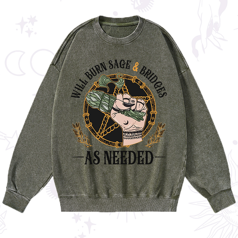 Will Burn Sage And Bridges Washed Sweatshirt