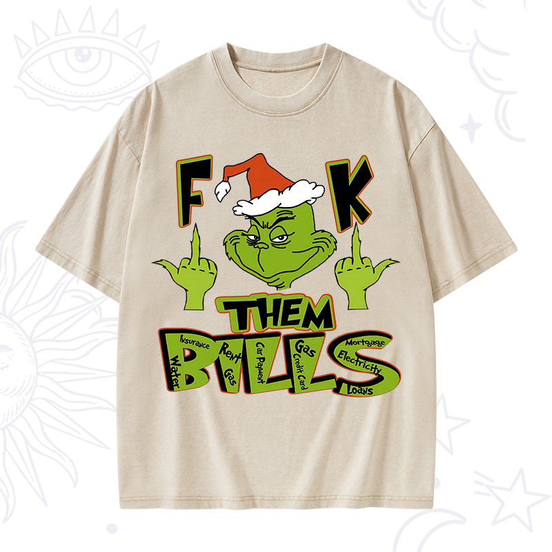 Fuck Them Bills Washed T-Shirt