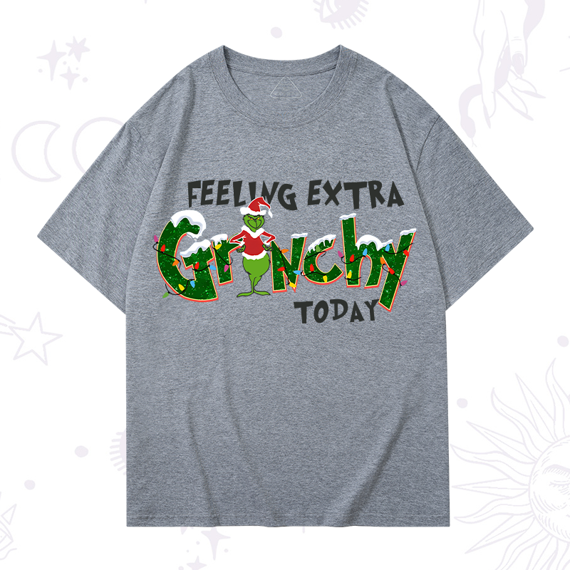 Feeling Extra Grinchy Today Christmas T-Shirt