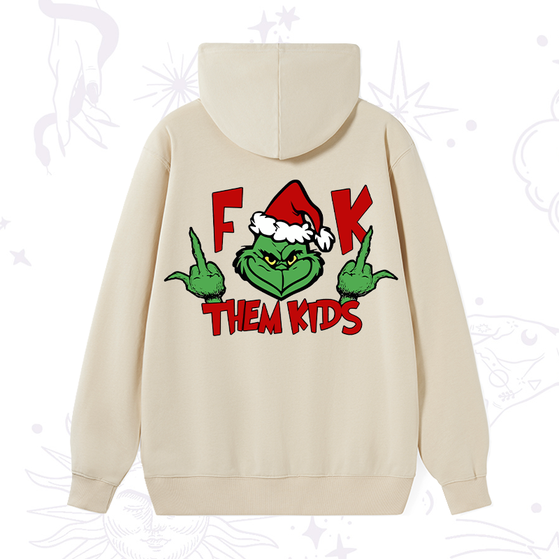 Fuck Them Kids Grinch Christmas Hoodie