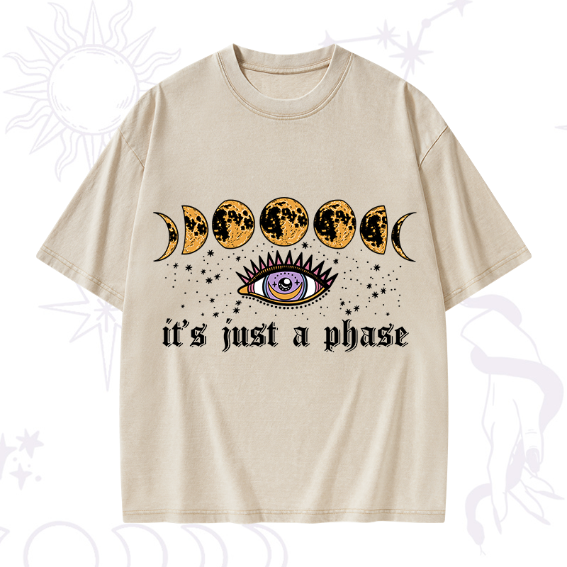 It's Just A Phase Washed T-Shirt