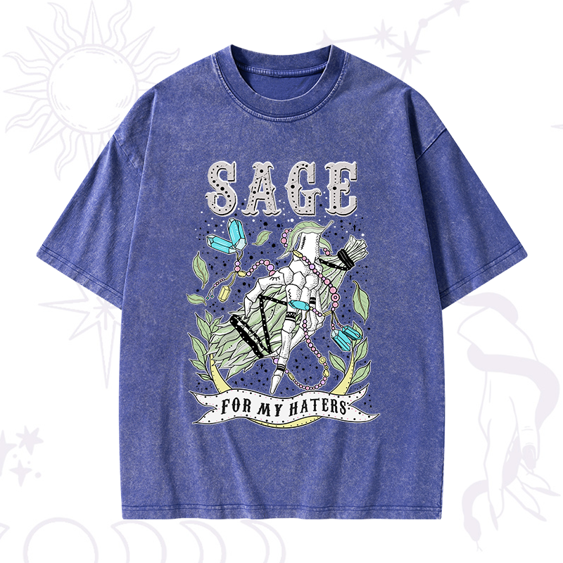 Sage For My Haters Washed T-Shirt