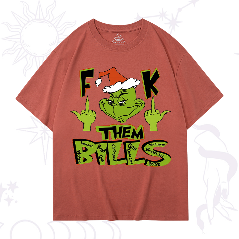 Fuck Them Bills Christmas T-Shirt