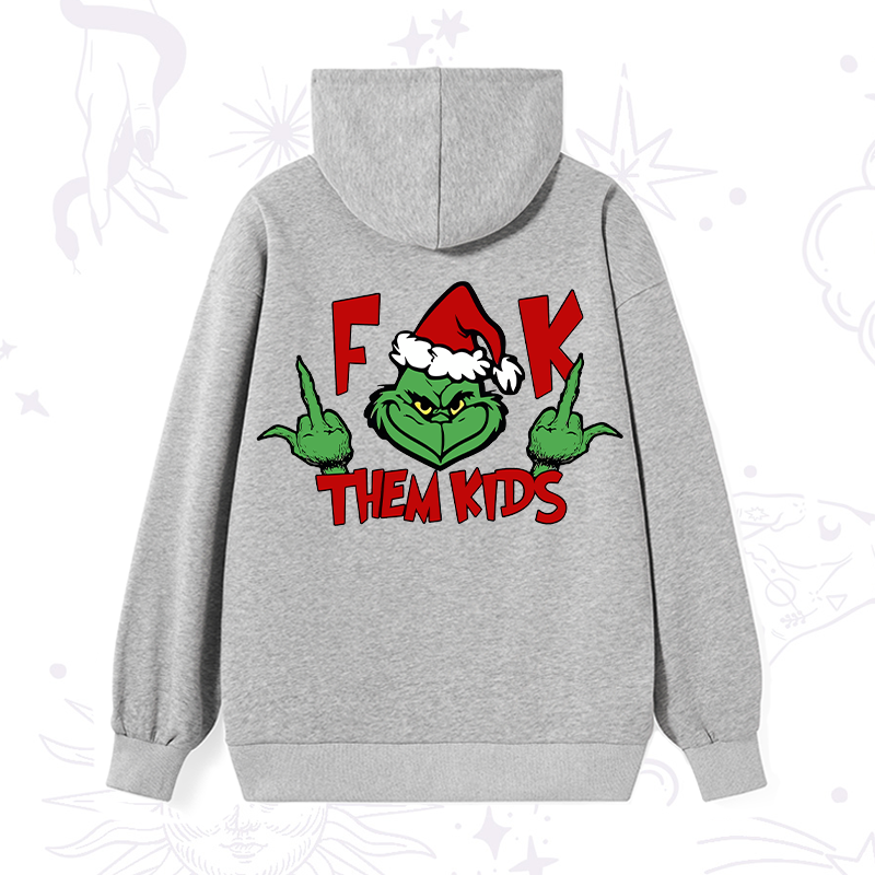 Fuck Them Kids Grinch Christmas Hoodie