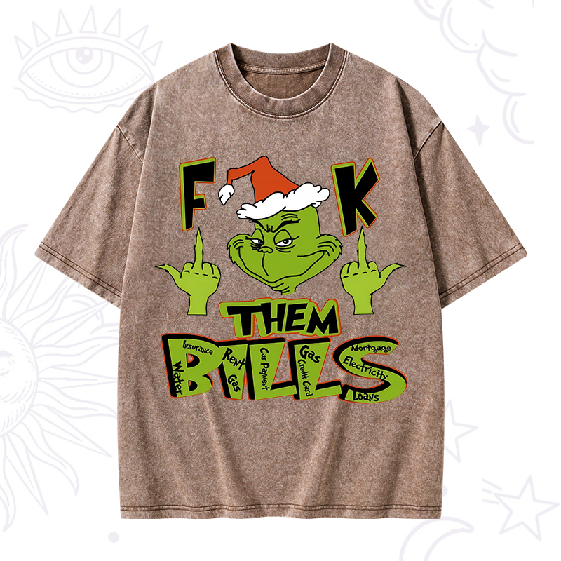 Fuck Them Bills Washed T-Shirt