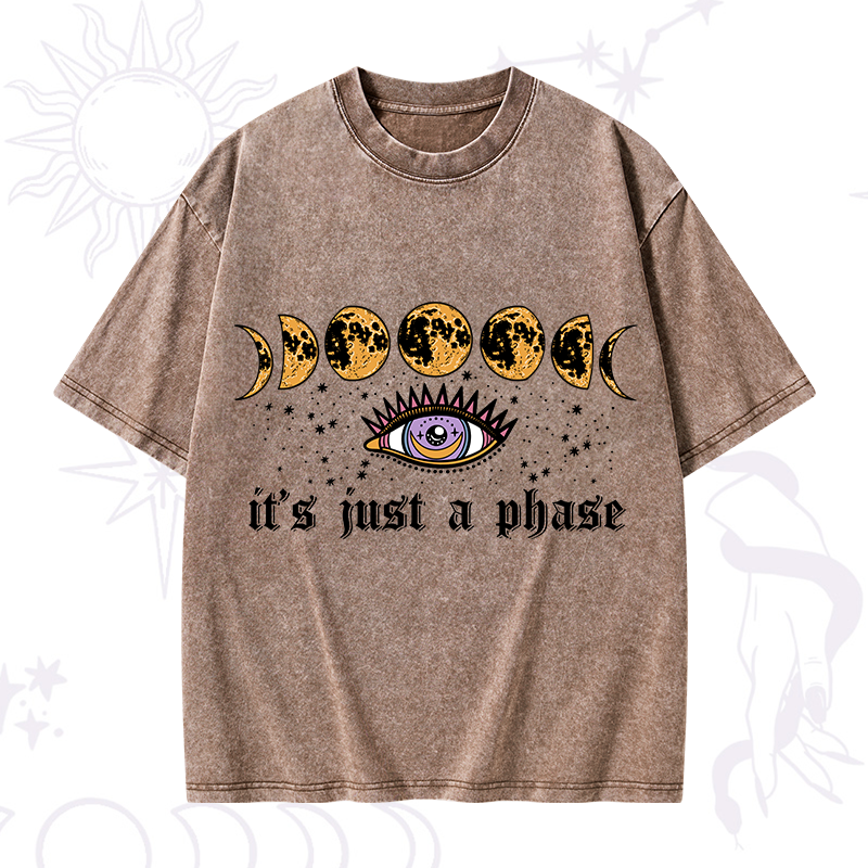 It's Just A Phase Washed T-Shirt