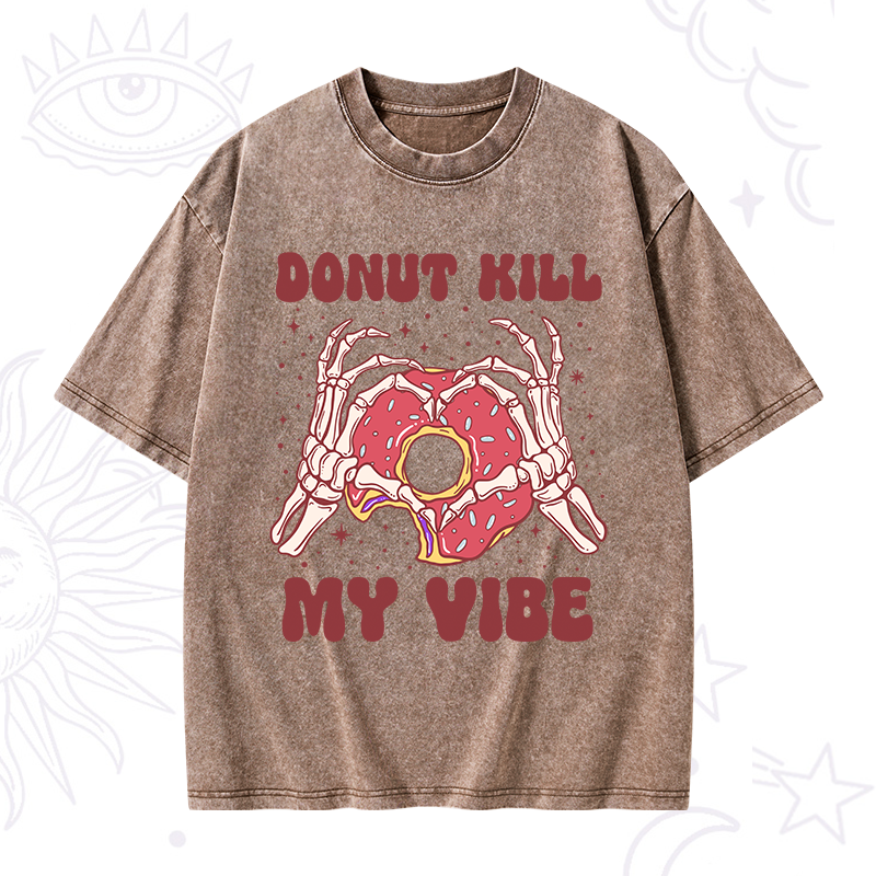 Donut Kill My Vibe Washed T-Shirt