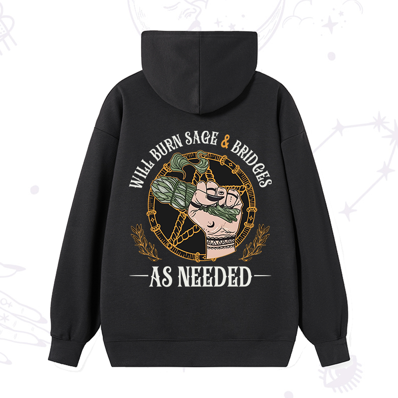 Will Burn Sage And Bridges Hoodie