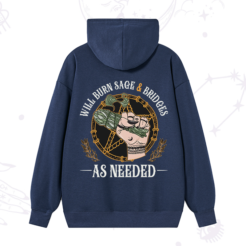 Will Burn Sage And Bridges Hoodie