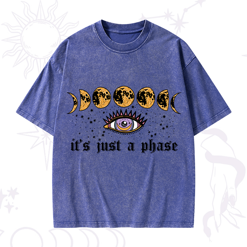 It's Just A Phase Washed T-Shirt