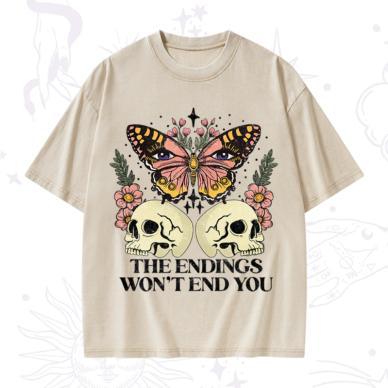 The Endings Won't End You Washed T-Shirt