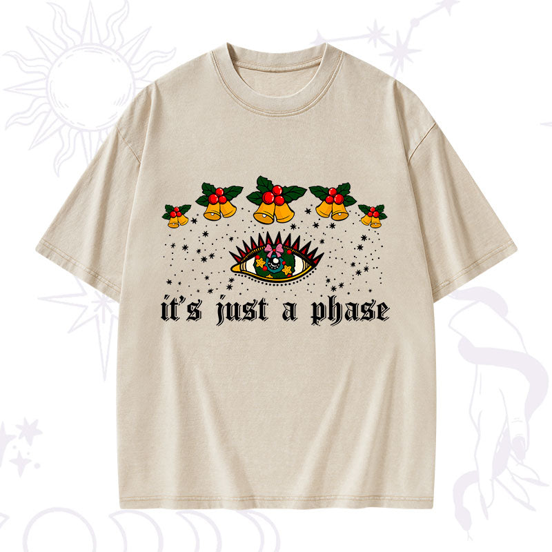 Christmas It's Just A Phase Washed T-Shirt