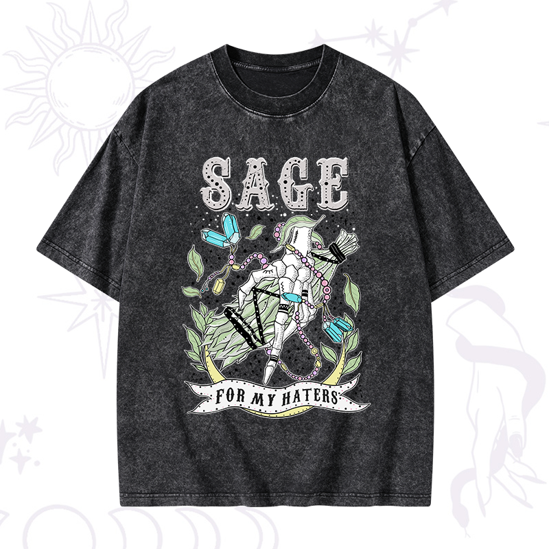 Sage For My Haters Washed T-Shirt