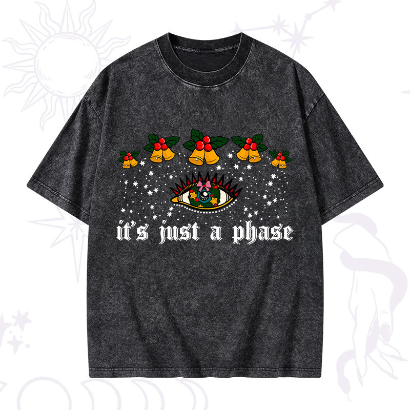 Christmas It's Just A Phase Washed T-Shirt