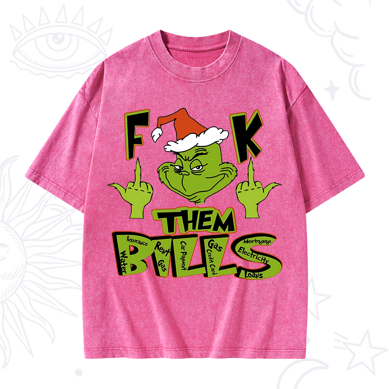 Fuck Them Bills Washed T-Shirt