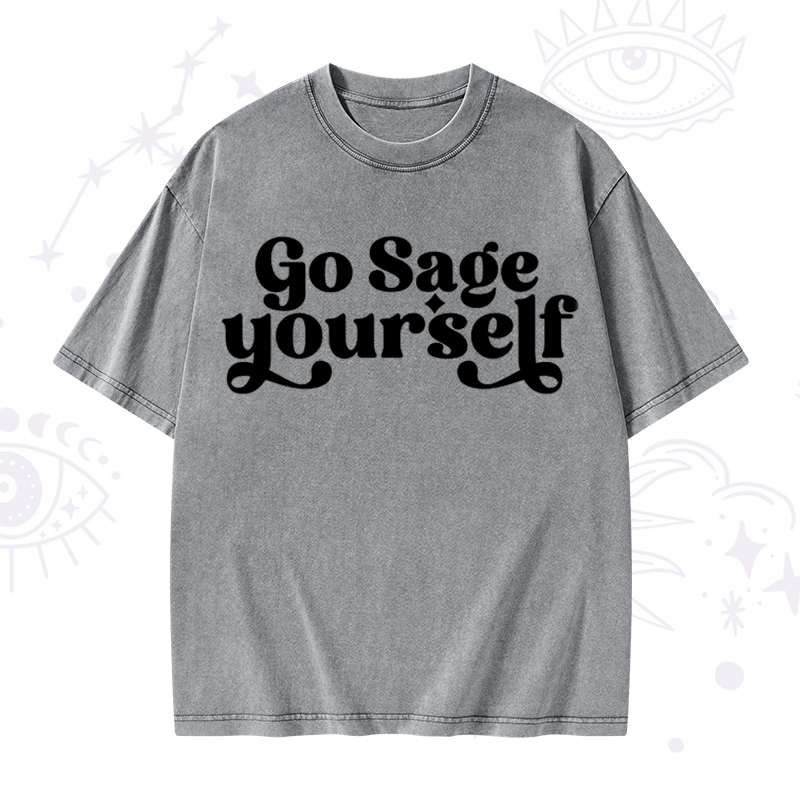 Go Sage Yourself Washed T-Shirt