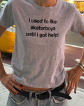 Skater Boys Funny Slogan Baby Tee