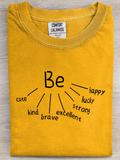 Be Everything Motivational Graphic Tee