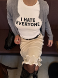 White I Hate Everyone Graphic Tee