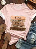 Stay Positive Motivational Ringer Tee