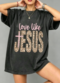 Love Like Jesus Leopard Graphic Oversized Tee