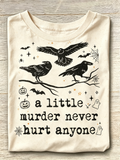Crow Murder Never Hurt Anyone Graphic Tee