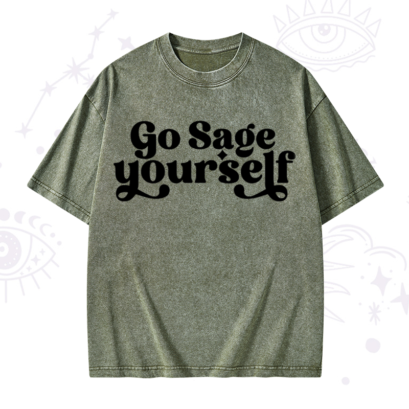 Go Sage Yourself Washed T-Shirt