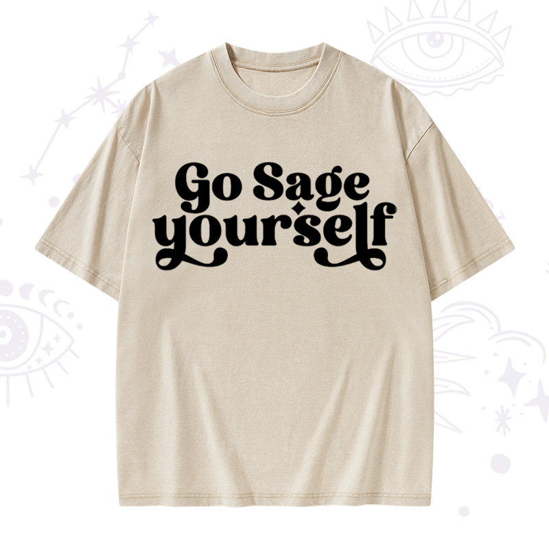 Go Sage Yourself Washed T-Shirt