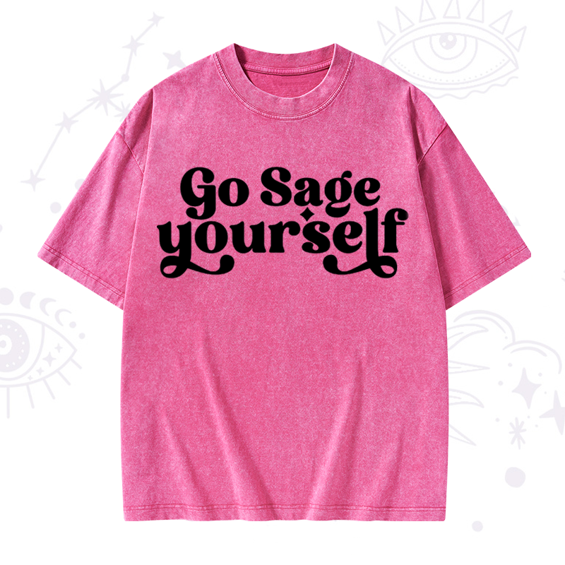 Go Sage Yourself Washed T-Shirt